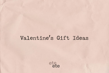 Valentine's Gift Ideas